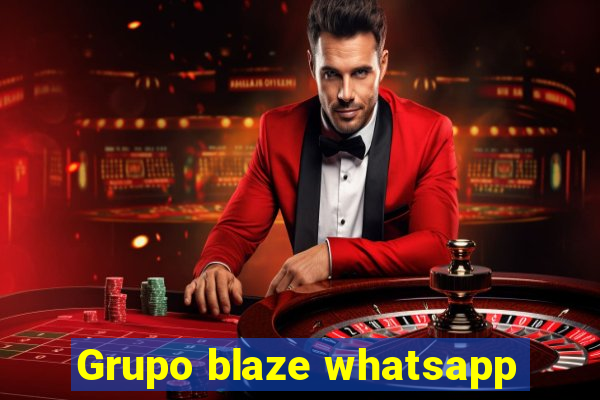 Grupo blaze whatsapp